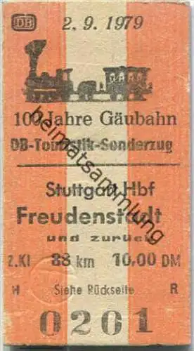 Fahrkarte - 100 Jahre Gäubahn - Stuttgart Hbf nach Freudenstadt - Fahrkarte 2. Klasse 10,00 DM 1979