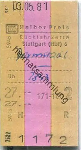 Rückfahrkarte Halber Preis - Stuttgart Hbf 6 nach Darmstadt - Fahrkarte 2. Klasse 27,00 DM 1981
