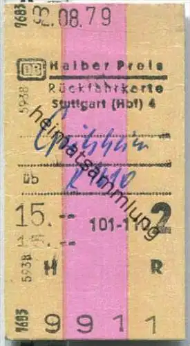 Rückfahrkarte Halber Preis - Stuttgart Hbf 4 nach Crailsheim - Fahrkarte 2. Klasse 15.00 DM 1979