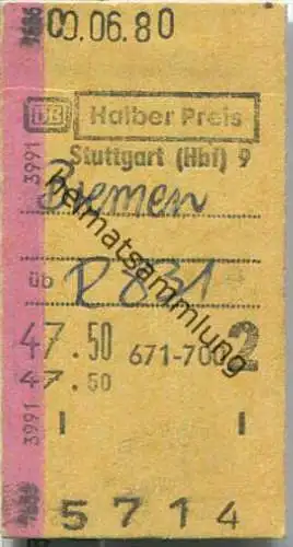 Fahrkarte Halber Preis - Stuttgart Hbf 9 nach Bremen - Fahrkarte 2. Klasse 47,50 DM 1980