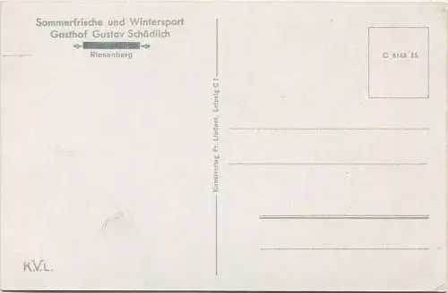 Riesengebirge - Riesenberg - Sommerfrische und Wintersport Gasthof Gustav Schädlich - Verlag Fr. Lindner Leipzig