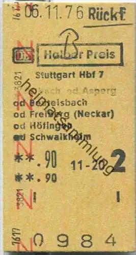 Rückfahrkarte Halber Preis - Stuttgart Hbf 7 nach Altbach oder Asperg - Fahrkarte 2. Klasse 0,90 DM 1976