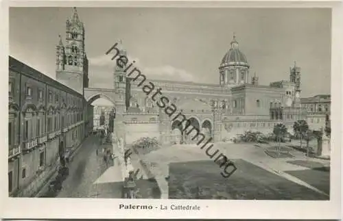 Palermo - La Cattedrale - Fotografia - Foto-AK - Ediz. G. B. P.