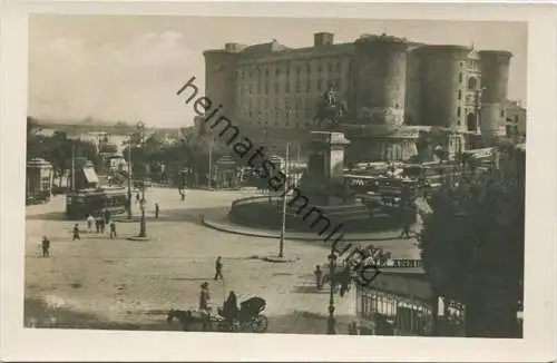 Napoli - Maschio Angioino - vera Fotografia - Tram - Strassenbahn