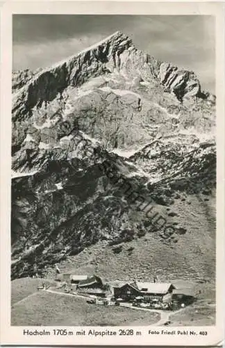 Hochalm mit Alpspitze - Foto-AK - Verlag Foto-Karwendel Friedl Pehl Mittenwald