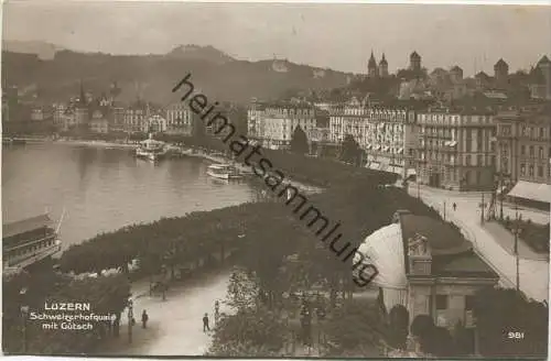 Luzern - Schweizerhof Quai mit Gütsch - Foto-AK - Edition Perrochet & David La Chaux-de-Fonds