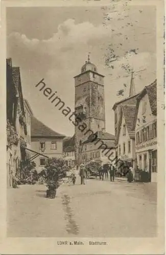 Lohr am Main - Stadtturm - Pferdefuhrwerk - Verlag Hans Liebe Lohr - Bahnpost gel. 1928