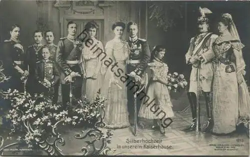 Preussen - Silberhochzeit in unserem Kaiserhause - Verlag Gustav Liersch & Co. Berlin 1906