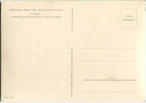 HDK562 - Germanische Urbarmachung in den Ostlanden - F. Staeger - Verlag Photo Hoffmann München