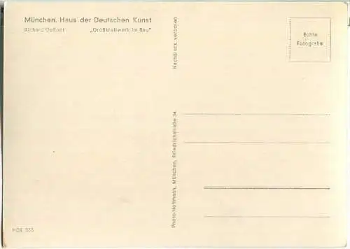 HDK555 - Großkraftwerk im Bau - Richard Geßner - Verlag Photo Hoffmann München