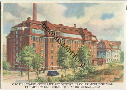 Riesa-Gröba - Grosseinkaufs-Gesellschaft Deutscher Konsumvereine M.B.H - Zündholzfabrik - Ansichtskarte Großformat