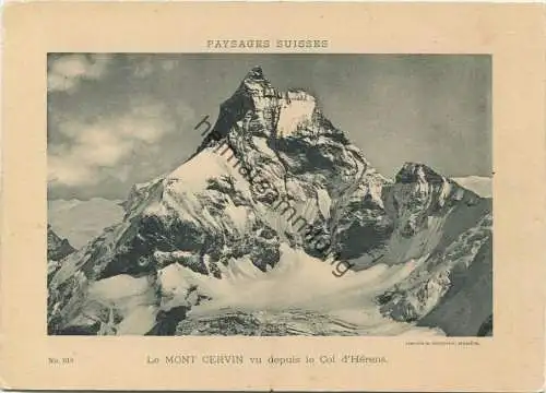 Paysages Suisses - Le Mont Cervin vu depuis le Col d' Hérens - Edition Comptoir de Phototypie Neuchatel No. 618 - keine