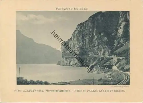 Paysages Suisses - Axenstrasse - Vierwaldstättersee - Route de l' Axen Lac des IV cantons - Edition Comptoir de Phototyp