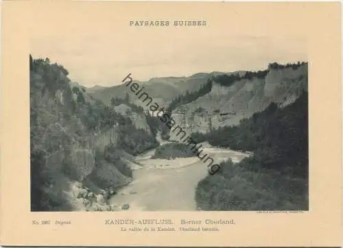 Paysages Suisses - Kander-Ausfluss - La vallée de la Kander - Edition Comptoir de Phototypie Neuchatel No. 1362 - keine