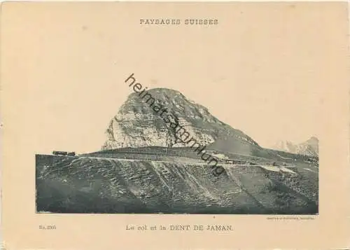 Paysages Suisses - Le col et la Dent de Jaman - Edition Comptoir de Phototypie Neuchatel No. 2305 - keine Ansichtskarte