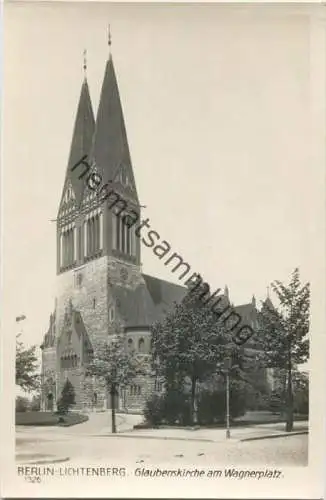 Berlin - Lichtenberg - Glaubenskirche am Wagnerplatz (Roedeliusplatz) - Foto-AK 30er Jahre - Verlag Ludwig Walter Berlin