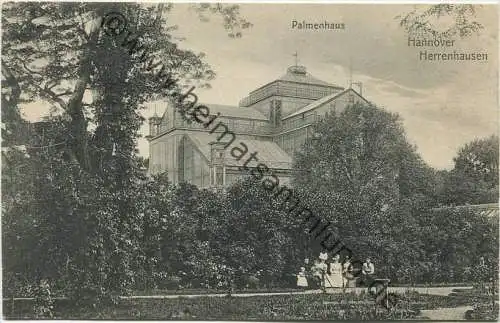 Hannover - Herrenhausen - Palmenhaus - Verlag Georg Kugelmann Hannover 1909