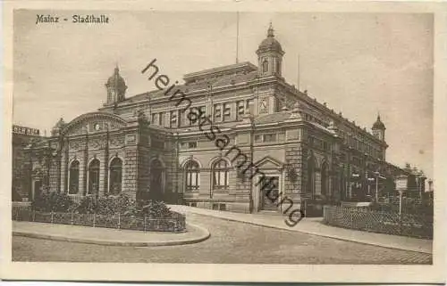 Mainz - Stadthalle - Verlag Stengel & Co Dresden - Feldpost gel. 1918