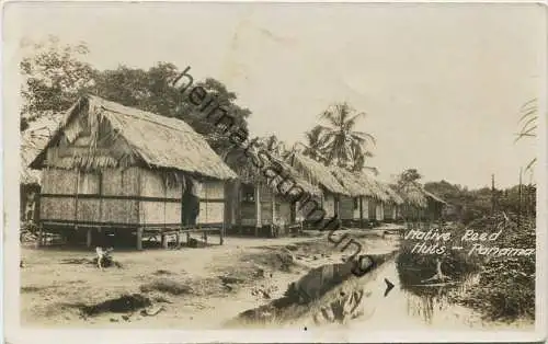 Panama - Native Reed Huts - Foto-AK gel. 1928
