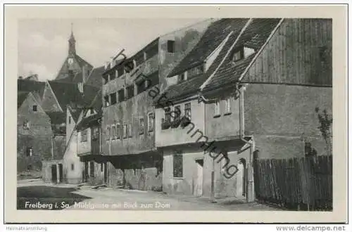 Freiberg - Mühlgasse mit Blick zum Dom