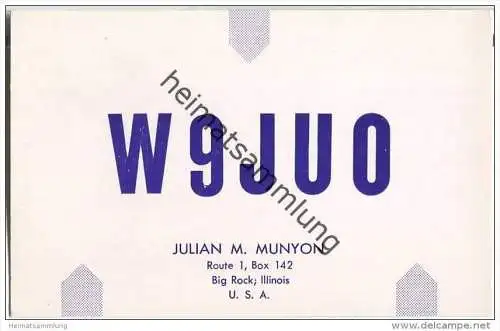 QSL - QTH - Funkkarte - W9JUO - USA - Big Rock Illinois - 1960