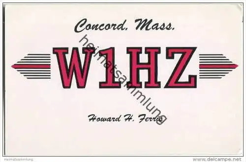 QSL - QTH - Funkkarte - W1HZ - USA - Concord. Mass. - 1958