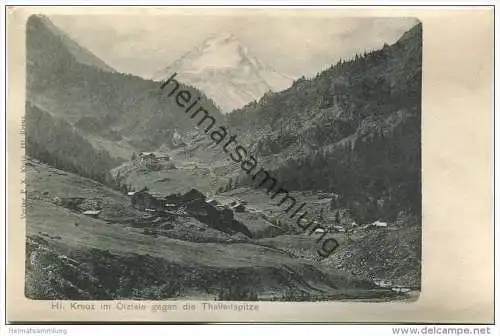 Heilig Kreuz im Ötzthale gegen die Thalleitspitze ca. 1900