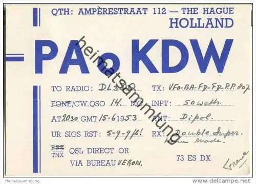 QSL - QTH - Funkkarte - PA0KDW - Niederlande - The Netherlands - The Hague  - 1953