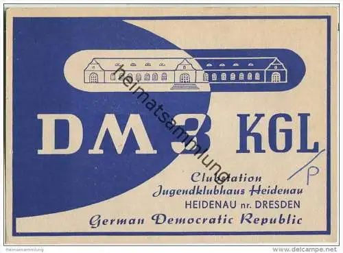 QSL - Funkkarte - DM3KGL - German Democratic Republic - Jugendclubhaus Heidenau - 1959