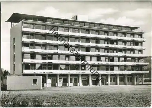 Freiburg - Uni-Klinik Robert Koch - Foto-AK