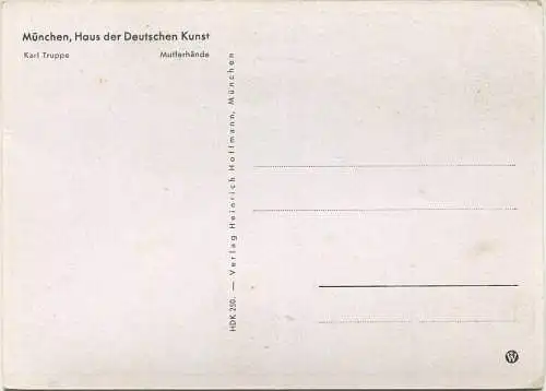 HDK250 - Mutterhände - Karl Truppe - Verlag Heinrich Hoffmann München