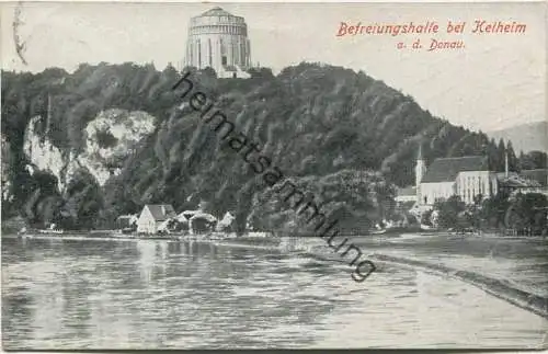 Kelheim - Befreiungshalle - Verlag Löffler & Co Greiz gel. 1928