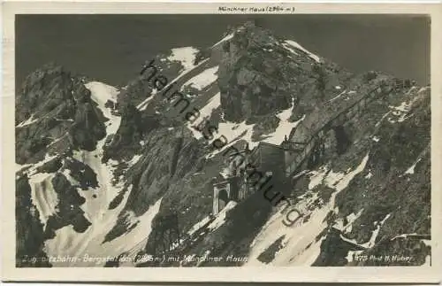 Zugspitzbahn - Bergstation mit Münchner Haus - Verlag Hans Huber München gel. 1929