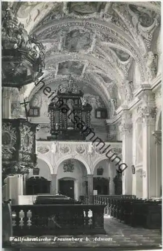 Wallfahrtskirche Frauenberg bei Admont - Orgel - Foto-AK 50er Jahre