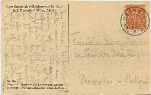 Oberstdorf - Stillachhaus - Kuranstalt Dr. Saathoff - Verlag J. Heimhuber Sonthofen gel. 1922