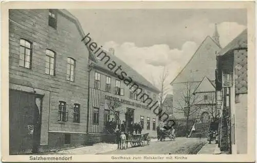 Salzhemmendorf - Gasthaus zum Ratskeller mit Kirche - Verlag W. Thurau Eisenach gel. 1922