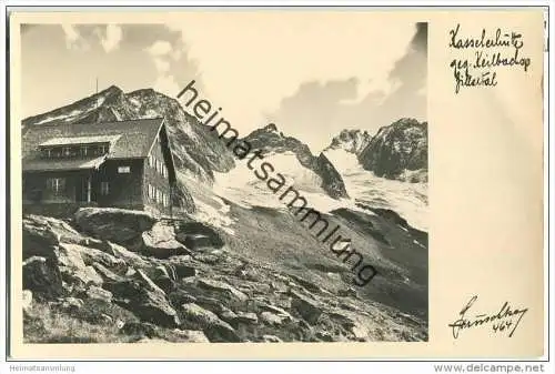 Kasslerhütte - Zillertal - Foto-AK Handabzug 30er Jahre