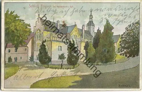 Reichenbach im Vogtland - Schloss Friesen - signiert H. Händel