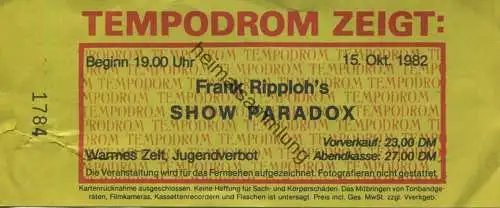 Deutschland - Berlin - Tempodrom 1982 - Frank Ripploh's Show Paradox - Eintrittskarte