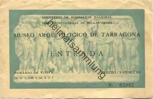 Spanien - Museo Arqueologico de Tarragona - Entrada - Precio 5 Pesetas - Eintrittskarte