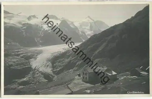 Glocknerhaus - Gletscher - Foto-Ansichtskarte - Verlag Schildknecht Graz 20er Jahre