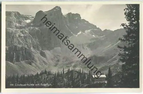 Lindauerhütte mit Sulzfluh - Foto-Ansichtskarte - Verlag G. Heinzle 's Erben Bludenz