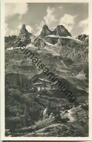 Lindauerhütte im Gauertal - Foto-Ansichtskarte - Verlag G. Heinzle 's Erben Bludenz