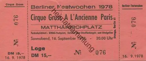 Deutschland - Berlin - Berliner Festwochen 1978 - Matthäikirchplatz - Cirque Gruss A l'Ancienne Paris - Eintrittskarte