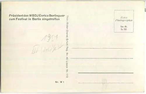 Ost-Berlin - Präsident des WBDJ Enrico Berlinguer zum Festival in Berlin eingetroffen (1951) - Foto-Ansichtskarte