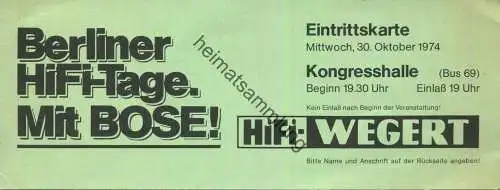 Deutschland - Berlin - Berliner HiFi-Tage - Mit Bose! - Eintrittskarte Kongresshalle 1974