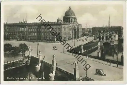 Berlin - Schloss - Schlossbrücke - Foto-Ansichtskarte