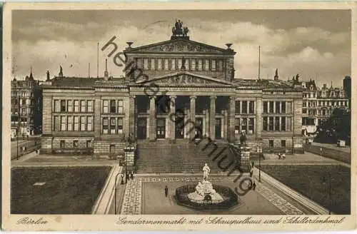 Berlin - Gendarmenmarkt mit Schauspielhaus und Schillerdenkmal - Foto-Ansichtskarte