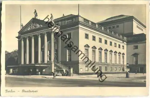 Berlin - Staatsoper - Foto-Ansichtskarte - Verlag Stengel & Co. Dresden