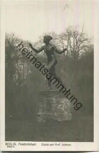 Berlin - Friedrichshain - Diana von Prof. Lederer - Foto-Ansichtskarte - Verlag Ludwig Walter Berlin